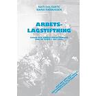 Arbetslagstiftning : Lagar och andra författningar som de lyder 1 juli 2024