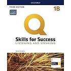 Q: Skills for Success: Level 1: Listening and Speaking Split Student Book B with iQ Online Practice