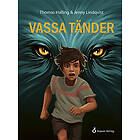 Vassa tänder