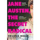 Jane Austen, the Secret Radical