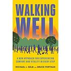 Walking Well