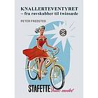 Knallerteventyret fra røvskubber til twinsæde