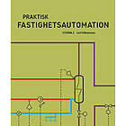 Praktisk fastighetsautomation. Utg 2