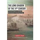 The Long Shadow of the 19th Century