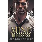 Mine To Possess