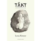 TÄKT: Dikter från mörker till ljus