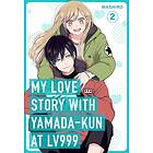 My Love Story with Yamada-kun at Lv999, Vol. 2