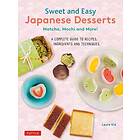 Sweet and Easy Japanese Desserts