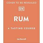 Rum A Tasting Course