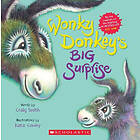 Wonky Donkey's Big Surprise (a Wonky Donkey Book)