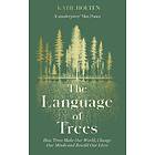The Language of Trees