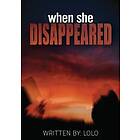 When she disappeared