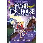 Magic Tree House: The Knight at Dawn