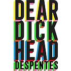 Dear Dickhead