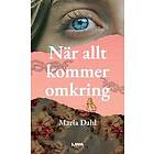 När allt kommer omkring