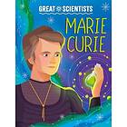 Great Scientists: Marie Curie