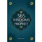 365 Wisdoms of the Prophet Muhammad