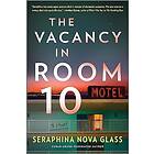 The Vacancy in Room 10: A Psychological Crime Thriller