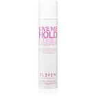Eleven Australia Give Me Hold 300ml