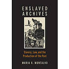 Enslaved Archives