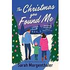 The Christmas You Found Me