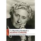 The Bloomsbury Handbook to Agatha Christie