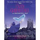 Fairy Godmother: An Enchanters Tale