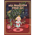 När prinsessor firar jul