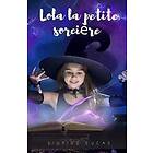 Lola La Petite Sorciere