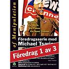 Age of Manipulation – Spells Scorcery and the World's Awakening. Föredrag 1 av 3.