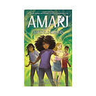 Amari and the Despicable Wonders