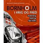 Bornholm i krig og fred