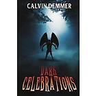 Dark Celebrations