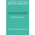 Ghostlines