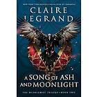 A Song of Ash and Moonlight