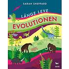 Länge leve evolutionen : Livet på jorden under 4,6 miljarder år!