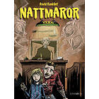 Nattmaror. Yxan