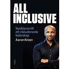 All Inclusive : nycklarna till ett inkluderande ledarskap