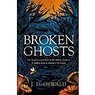 Broken Ghosts