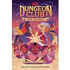 Dungeons & Dragons: Dungeon Club: Time to Party