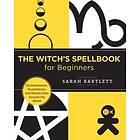 The Witch's Spellbook for Beginners