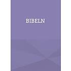 King James bibeln på svenska : Bibeln
