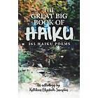 The Great Big Book of Haiku