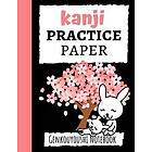 Kanji Practice Paper: Japanese Writing Notebook Workbook, Genkouyoushi Paper, Gifts For Japan Lovers