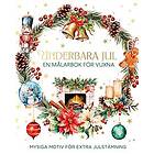 Underbara jul : en målarbok för vuxna