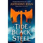 A Tide of Black Steel