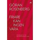 Friare kan ingen vara : på spaning efter den amerikanska idén