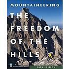 Mountaineering: The Freedom of the Hills, 10th Edition