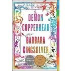 Barbara Kingsolver: Demon Copperhead