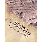 Ninkoo Aadit Num Num: Pokemon activity book: Fun stuff